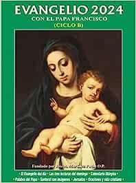 EVANGELIO 2024 CON EL PAPA FRANCISCO (CICLO B) LETRA GRANDE | 9788419640017