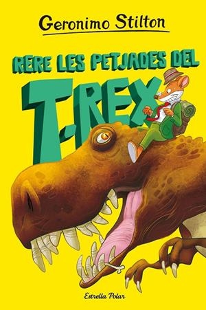 ILLA DELS DINOSAURES 01, L'. RERE LES PETJADES DEL T-REX | 9788413895802 | STILTON, GERONIMO