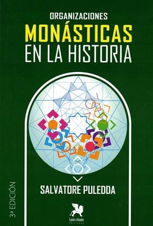 ORGANIZACIONES MONÁSTICAS EN LA HISTORIA (3ª ED.) | 9788419604088 | PULEDA, SALVATORE