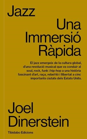 JAZZ. UNA IMMERSIÓ RÀPIDA | 9788419683632 | DINERSTEIN, JOEL