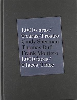 1000 CARAS 0 CARAS 1 ROSTRO | 9788415303152