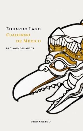 CUADERNO DE MÉXICO | 9788412340785 | LAGO, EDUARDO