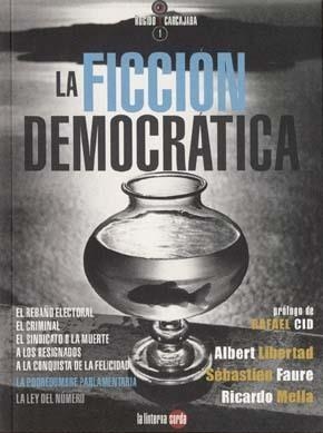 FICCIÓN DEMOCRÁTICA, LA | 9788493827359