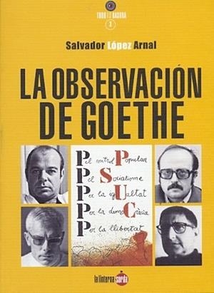 OBSERVACIÓN DE GOETHE, LA | 9788494246661 | LÓPEZ ARNAL, SALVADOR