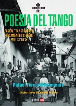 POESÍA DEL TANGO | 9788412254778 | FLORES MONTENEGRO, RAFAEL