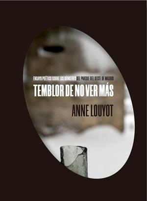 TEMBLOR DE NO VER MÁS | 9788412257342 | LOUYOT, ANNE