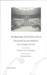 WARBURG CONTINUATUS DESCRIPCIÓN DE UNA BIBLIOTECA | 9788493814267 | SETTIS, S.