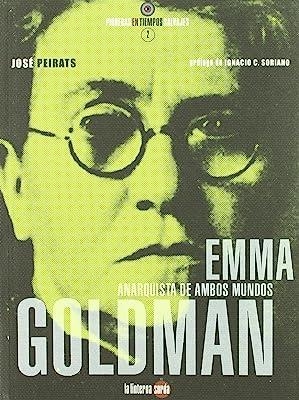 EMMA GOLDMAN ANARQUISTA DE AMBOS MUNDOS | 9788493827304 | PEIRATS, JOSÉ
