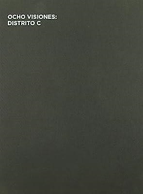 OCHO VISIONES : DISTRITO C | 9788489884748