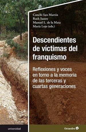 DESCENDIENTES DE VÍCTIMAS DEL FRANQUISMO | 9788419690180 | SAN MARTÍN MARTÍNEZ, CONCHI / SASTRE SÁNCHEZ, RUTH / DE LA MATA BENÍTEZ, MANUEL