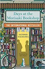 DAYS AT THE MORISAKI BOOKSHOP | 9781786583239 | YAGISAWA, SATOSHI