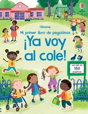 ¡YA VOY AL COLE! MI PRIMER LIBRO DE PEGATINAS | 9781805314042 | BATHIE, HOLLY