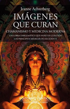 IMÁGENES QUE CURAN | 9788419387554 | ACHTERBERG, JEANNE