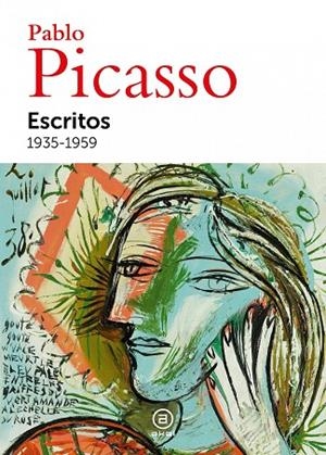 ESCRITOS. 1935- 1959 | 9788446053507 | PICASSO, PABLO