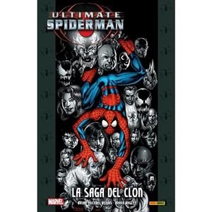 ULTIMATE INTEGRAL. ULTIMATE SPIDERMAN 10 : LA SAGA DEL CLON | 9788411505253 | BENDIS, BRIAN MICHAEL / BAGLEY, MARK