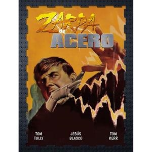 ZARPA DE ACERO 05 | 9788419740434 | BLASCO, JESUS / KERR, TOM / TULLY