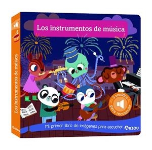 LIBRO DE SONIDOS. LOS INSTRUMENTOS DE MÚSICA | 9791039502078 | NOTAERT, AMANDINE