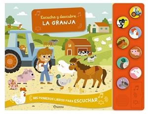 ESCUCHA Y DESCUBRE. LA GRANJA. LIBRO DE SONIDOS | 9791039507967 | FALORSI, ILARIA