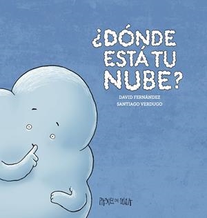 ¿DÓNDE ESTÁ TU NUBE? | 9788416427000 | FERNÁNDEZ, DAVID