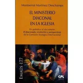 MINISTERIO DIACONAL EN LA IGLESIA, EL | 9788491655671 | MARTINEZ DESCHAMPS, MONTSERRAT