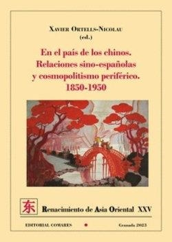 EN EL PAIS DE LOS CHINOS | 9788413695952 | ORTELLS-NICOLAU, XAVIER