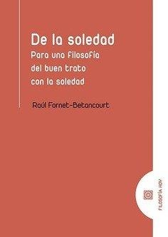 DE LA SOLEDAD | 9788413695990 | FORNET-BETANCOURT, RAUL