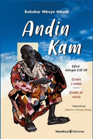 ANDIN KAM (ED. CATALÀ - FRANCÉS) | 9788417150419 | MBAYE NDAAK, BABAKAR