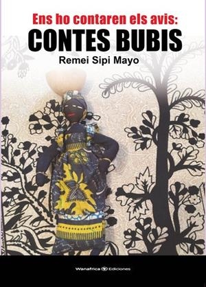 ENS HO CONTAREN ELS AVIS : CONTES BUBIS | 9788417150396 | SIPI MAYO, REMEI