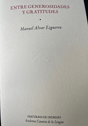 ENTRE GENEROSIDADES Y GRATITUDES | 9788496059726 | ALVAR EZQUERRA, MANUEL