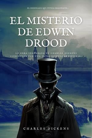 MISTERIO DE EDWIN DROOD, EL | 9788412255782 | DICKENS, CHARLES