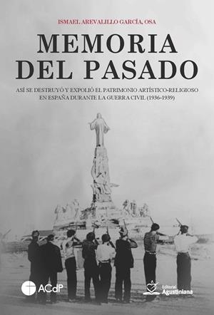 MEMORIA DEL PASADO | 9788419111661 | AREVALILLO GARCÍA, ISMAEL