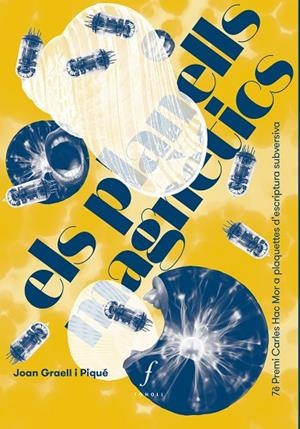 PLANELLS MAGNÈTICS, ELS | 9788412697742 | GRAELL I PIQUÉ, JOAN