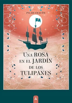 ROSA EN EL JARDÍN DE LOS TULIPANES, UNA | 9788419864376 | CHACÓN, PILAR