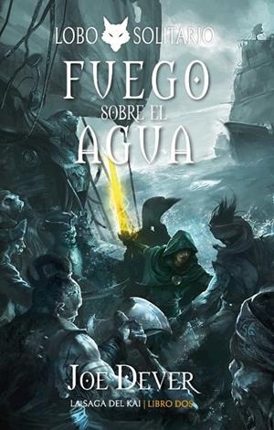 LOBO SOLITARIO 02. FUEGO SOBRE EL AGUA | 9788418894350 | DEVER, JOE