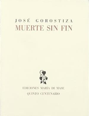 MUERTE SIN FIN | 9788475062785 | GOROSTIZA, J.