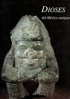 DIOSES MEXICO ANTIGUO | 9789687318196