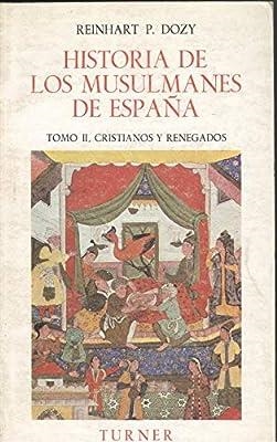 HISTORIA DE LOS MUSULMANES DE ESPAÑA 2. LAS GUERRAS CIVILES | 9788475060507 | DOZY, R.