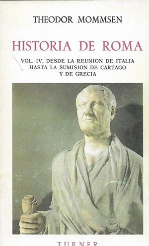 HISTORIA DE ROMA. IV | 9788475060699 | MOMMSEN, T.