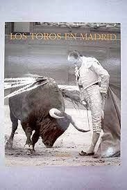 TOROS EN MADRID, LOS | 9788475063621