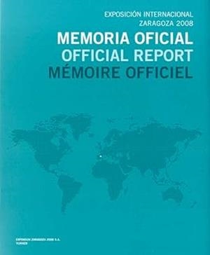 EXPOSICIÓN INTERNACIONAL ZARAGOZA 2008 | 9788475068411