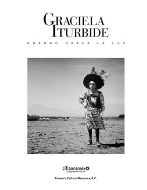 GRACIELA ITURBIDE : CUANDO HABLA LA LUZ | 9786079478278 | CASANOVA, ROSA