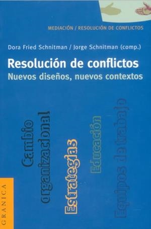 RESOLUCIÓN DE CONFLICTOS | 9789506413071 | SCHNITMAN, DORA FRIED