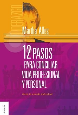 DOCE PASOS PARA CONCILIAR VIDA LABORAL Y FAMILAIR | 9789506417833 | ALLES, MARTHA
