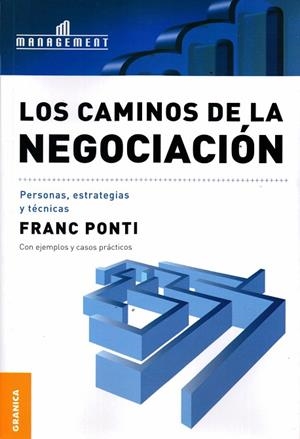 CAMINOS DE LA NEGOCIACION, LOS | 9789506411251 | PONTI, FRANC