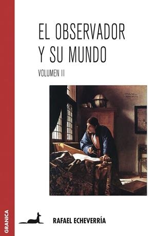 OBSERVADOR Y SU MUNDO, EL -  VOL. II | 9789506411749 | ECHEVERRIA, RAFAEL