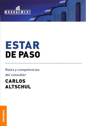 ESTAR DE PASO | 9789506413873 | ALTSCHUL, CARLOS