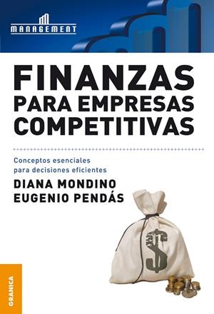 FINANZAS PARA EMPRESAS COMPETITIVAS | 9789506414344 | MONDINO, DIANA