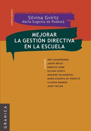 MEJORAR LA GESTION DIRECTIVA EN LA ESCUELA | 9789506414986 | AGUERRONDO, INES