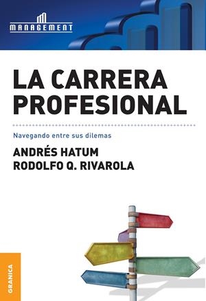 CARRERA PROFESIONAL, LA | 9789506415150 | HATUM, ANDRES