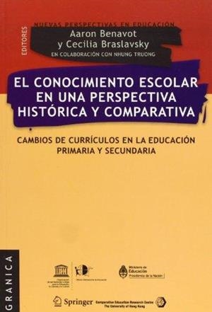 CONOCIMIENTO ESCOLAR EN UNA PERSPECTIVA HISTÓRICA Y COMPARATIVA, EL | 9789506415310 | BENAVOT, AARON